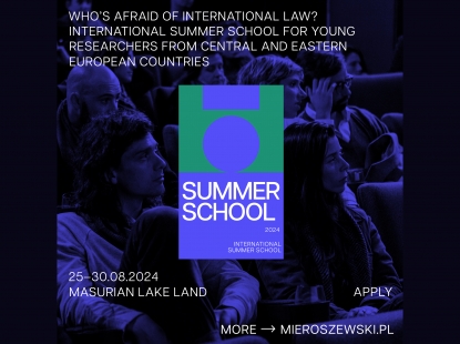 Summer School 'Who’s Afraid of International Law? On the importance of the international law in the light of Russian aggression against Ukraine'